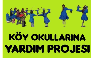 KÖY OKULLARINA YARDIM