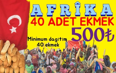 AFRİKA 80 ADET EKMEK DAĞITIMI