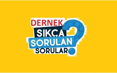 Dernek kuruluş ve yönetim uygulamaları hakkında Sıkça Sorulan Sorular 