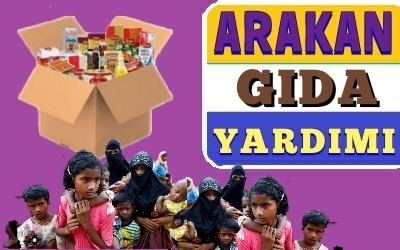ARAKAN KAMPLARINDA ERZAK DAĞITIMI